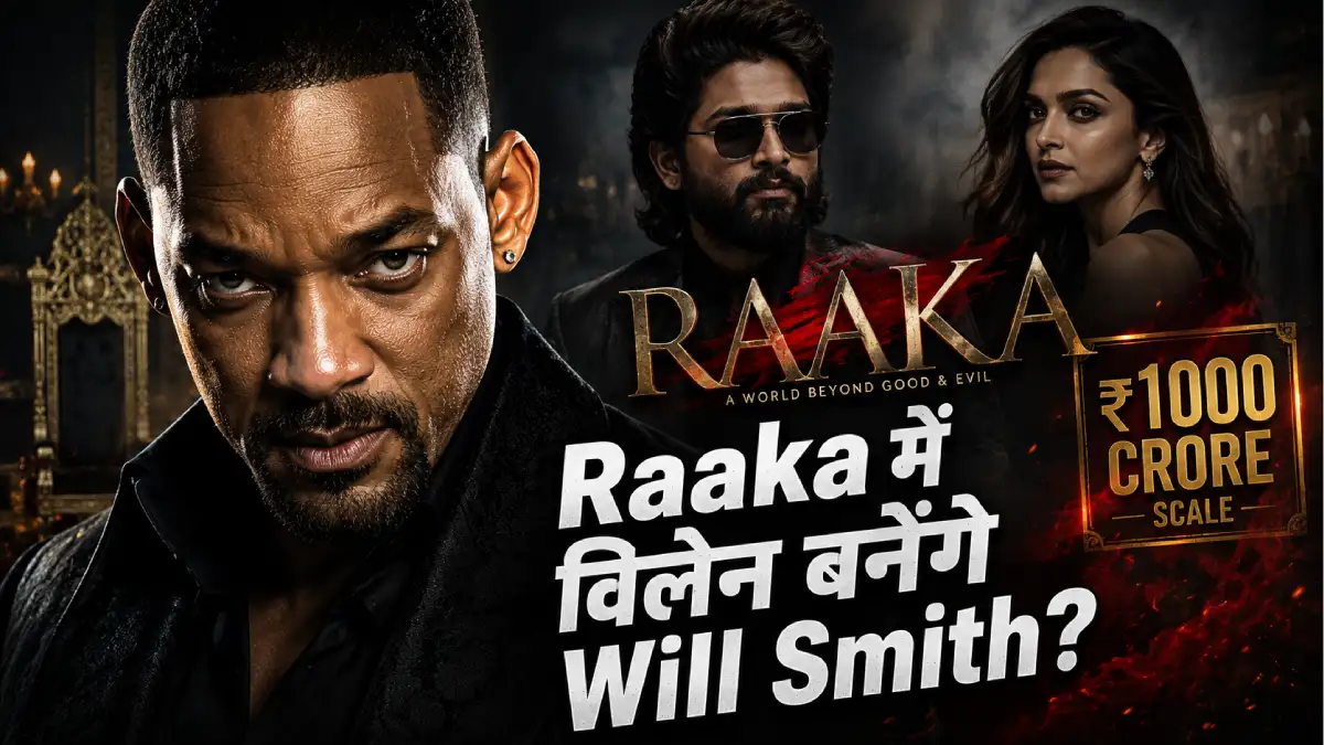 ₹1000 करोड़ की Raaka में विलेन बनेंगे विल स्मिथ? — अल्लू अर्जुन-दीपिका की फिल्म पर मेकर्स चुप